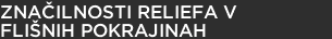Značilnosti reliefa v flišnih pokrajinah